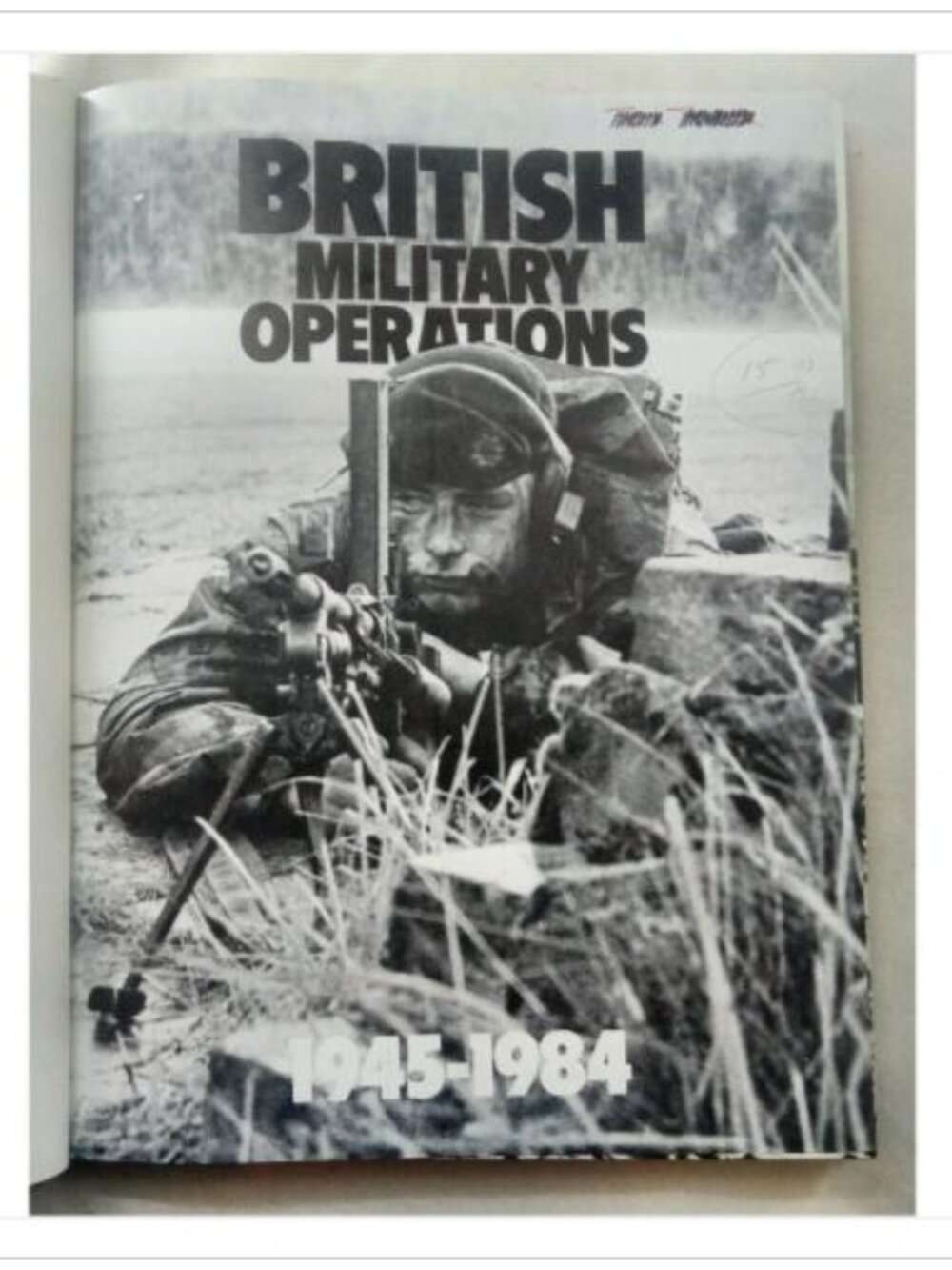 British Military Operations 1945-1984 John Pimlott Hardcover Book Vintage Novel